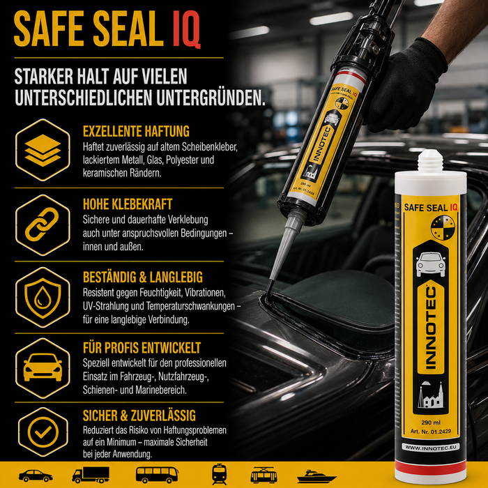 Innotec Safe Seal IQ – Primerloser Scheibenkleber – Produktvorteil und Anwendung 1